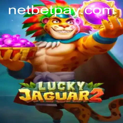 Unveiling the Thrills of Luckyjaguar2: A Comprehensive Guide with Netbet
