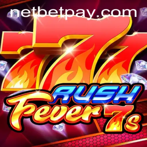 Exploring RushFever7s: A Thrilling Slot Adventure on NetBet