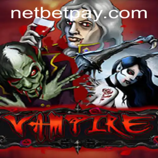 The Adventurous World of Vampire: A Deep Dive into the Game and Netbet's Involvement